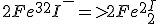 2Fe^3^+ +2I^- => 2Fe^2^+ + I_2