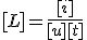 3$[L] = \frac{[i]}{[u][t]}
 \\ 