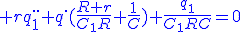 3$\blue rq_1^{..}+q^{.}(\frac{R+r}{C_1R}+\frac{1}{C})+\frac{q_1}{C_1RC}=0
