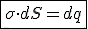 3$\fbox{\sigma\cdot dS = dq} 