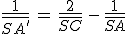 3$\frac{1}{\overline{SA'}}\,=\,\frac{2}{\overline{SC}}\,-\,\frac{1}{\overline{SA}}