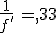 3$\frac{1}{f^'}\,=\,3