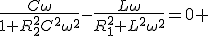 3$\frac{C\omega}{1+R_2^2C^2\omega^2}-\frac{L\omega}{R_1^2+L^2\omega^2}=0 