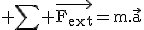 3$\rm \Bigsum \vec{F_{ext}}=m.\vec{a}