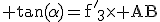 3$\rm \tan(\alpha)={f'}_3\times AB