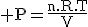 3$\rm P=\frac{n.R.T}{V}