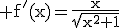 3$\rm f'(x)=\frac{x}{\sqrt{x^{2}+1}}