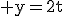 3$\rm y=2t