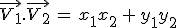 3$\vec{V_1}.\vec{V_2}\,=\,x_1x_2\,+\,y_1y_2
