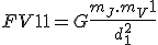 3${F_V1} = G\frac{m_J.m_V1}{d_1^2}