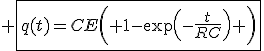 3$ \fbox{q(t)=CE\left( 1-\exp\left(-\frac{t}{RC}\right) \right)}