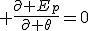 3$ \frac{\partial E_p}{\partial \theta}=0