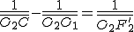 3$ \frac{1}{\bar{O_2C}} -\frac{1}{\bar{O_2O_1}} = \frac{1}{\bar{O_2F'_2}}