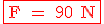 3$ \rm \red \fbox{F = 90 N}