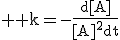 3$%20\rm k=-\frac{d[A]}{[A]^{2}dt}