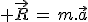 3$ \vec{R}\,=\,m.\vec{a}