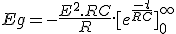 3$ Eg = -\frac{E^2.RC}{R}.[e^{\frac{-t}{RC}}]_0^{+\infty} 