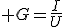 3$ G=\frac{I}{U}