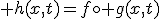 3$ h(x,t)=f\circ g(x,t)