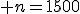 3$ n=1500