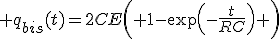 3$ q_{bis}(t)=2CE\left( 1-\exp\left(-\frac{t}{RC}\right) \right)