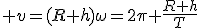 3$ v=(R+h)\omega=2\pi \frac{R+h}{T}