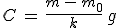 3$C\,=\,\frac{m\,-\,m_0}{k}\,g