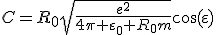 3$C=R_0\sqrt{\fr{e^2}{4\pi \varepsilon_0 R_0m}}\cos(\varepsilon)