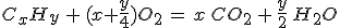 3$C_xH_y\,+\,(x+\frac{y}{4})O_2\,=\,x\,CO_2\,+\,\frac{y}{2}\,H_2O