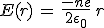 3$E(r)\,=\,\frac{-ne}{2\epsilon_0}\,r