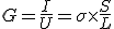 3$G=\frac{I}{U}=\sigma\times\frac{S}{L}