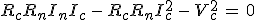 3$R_cR_nI_nI_c\,-\,R_cR_nI_c^2\,-\,V_c^2\,=\,0