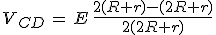 3$V_{CD}\,=\,E\,\frac{2(R+r)-(2R+r)}{2(2R+r)}