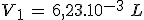 3$V_1\,=\,6,23.10^{-3}\,\,L
