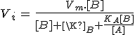 3$V_i\,=\,\frac{V_m.[B]}{[B]+\K_B+\frac{K_A[B]}{[A]}}