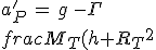 3$a^'_P\,=\,g\,-\,G\frac{M_T}{(h+R_T)^2}