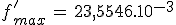 3$f^'_{max}\,=\,23,5546.10^{-3}