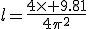 3$l=\frac{4\times 9.81}{4\pi^2}