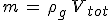 3$m\,=\,\rho_g\,V_{tot}