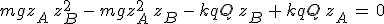 3$mgz_A\,z_B^2\,-\,mgz_A^2\,z_B\,-\,kqQ\,z_B\,+\,kqQ\,z_A\,=\,0