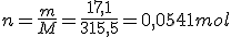 3$n = \frac{m}{M}=\frac{17,1}{315,5}= 0,0541mol