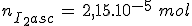 3$n_{I_2asc}\,=\,2,15.10^{-5}\,\,mol