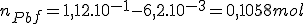 3$n_{Pb}_{f}=1,12.10^{-1}-6,2.10^{-3}=0,1058mol