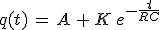 3$q(t)\,=\,A\,+\,K\,e^{-\frac{t}{RC}}