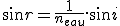 3$sin r = \frac{1}{n_{eau}}.sin i