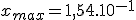 3$x_{max}=1,54.10^{-1}