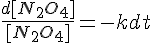 4$\frac{d[N_2O_4]}{[N_2O_4]}=-kdt