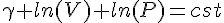 4$\gamma ln(V)+ln(P)=cst