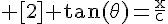 4$\rm [2] tan(\theta)=\frac{x}{c}