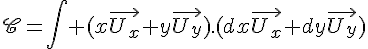 4$\scr{C}=\int (x\vec{U_x}+y\vec{U_y}).(dx\vec{U_x}+dy\vec{U_y})